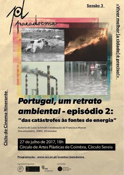 «Portugal, um retrato ambiental - episódio 2: "das catástrofes às fontes de energia"»  by Luísa Schmidt and Francisco Manso<span id="edit_17495"><script>$(function() { $('#edit_17495').load( "/myces/user/editobj.php?tipo=evento&id=17495" ); });</script></span>