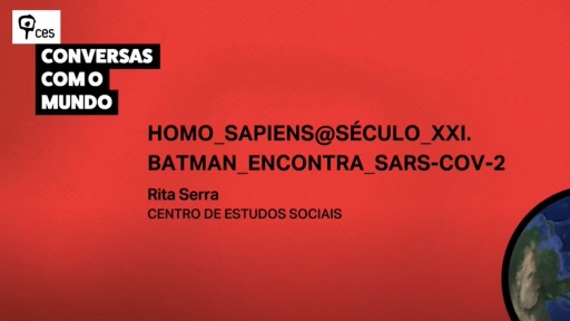 Homo sapiens @Século XXI. Batman Encontra SARS-CoV-2