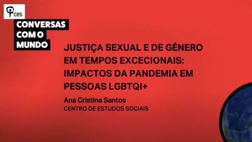 Justiça sexual e de género em tempos excecionais: impactos da pandemia em pessoas LGBTQI+ 