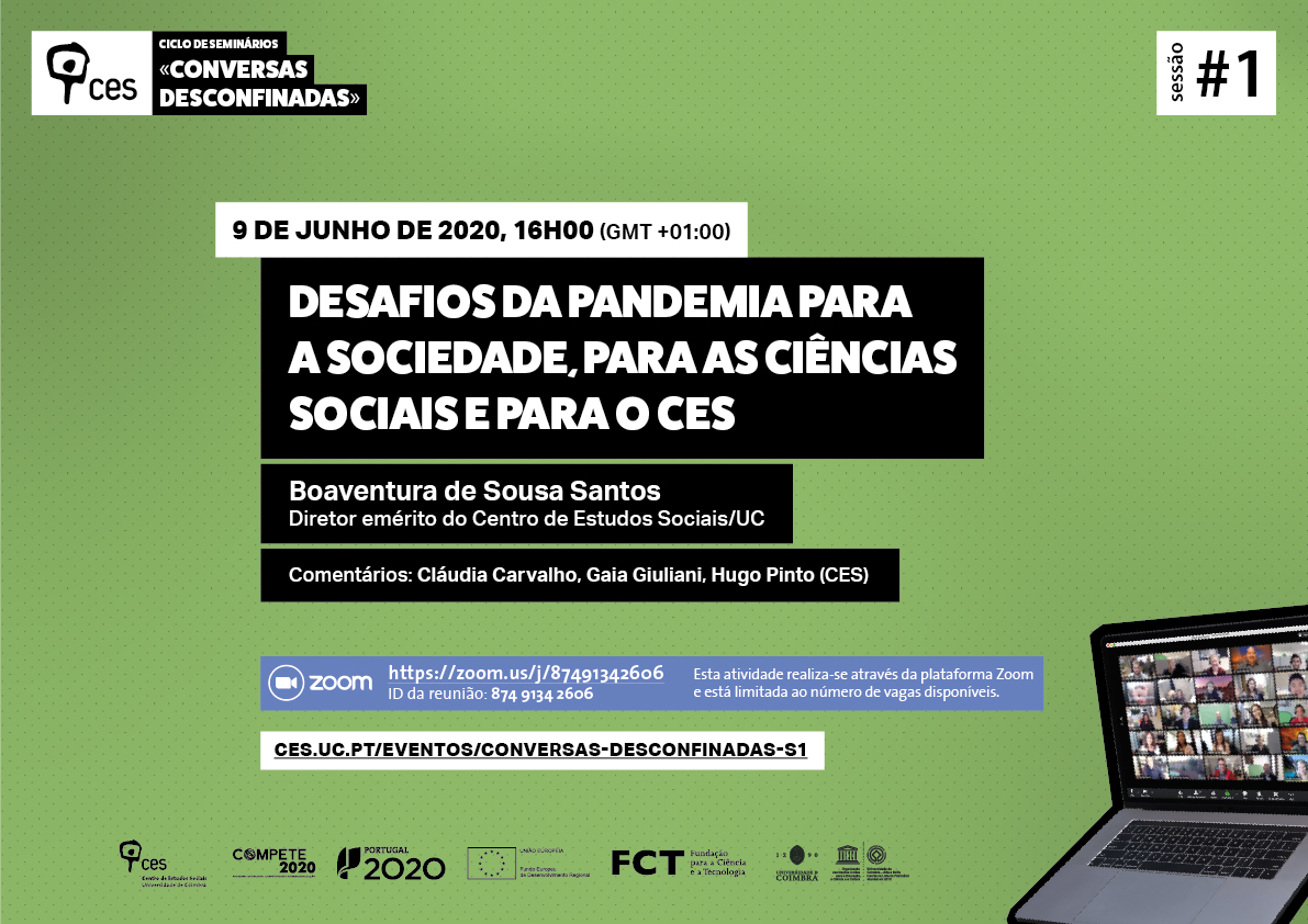 Society, Social Sciences and CES in face of the challenges of the pandemic<span id="edit_29798"><script>$(function() { $('#edit_29798').load( "/myces/user/editobj.php?tipo=evento&id=29798" ); });</script></span>