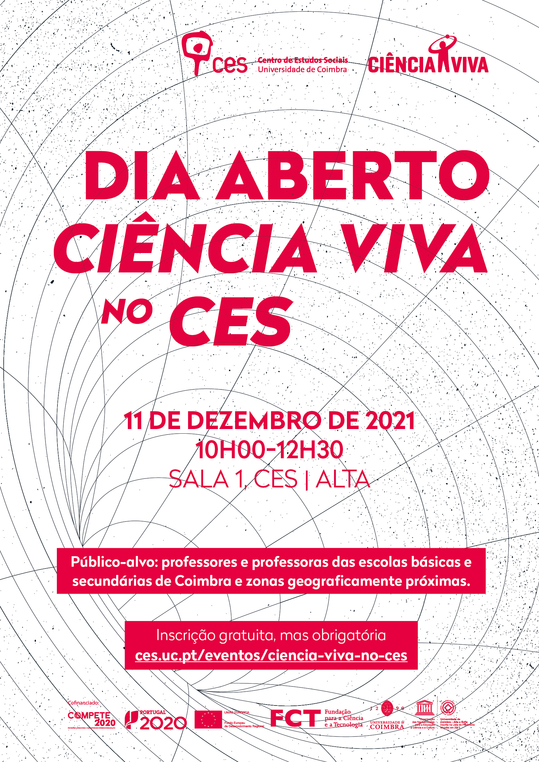 Dia Aberto <em>Ciência Viva no CES</em><span id="edit_36064"><script>$(function() { $('#edit_36064').load( "/myces/user/editobj.php?tipo=evento&id=36064" ); });</script></span>