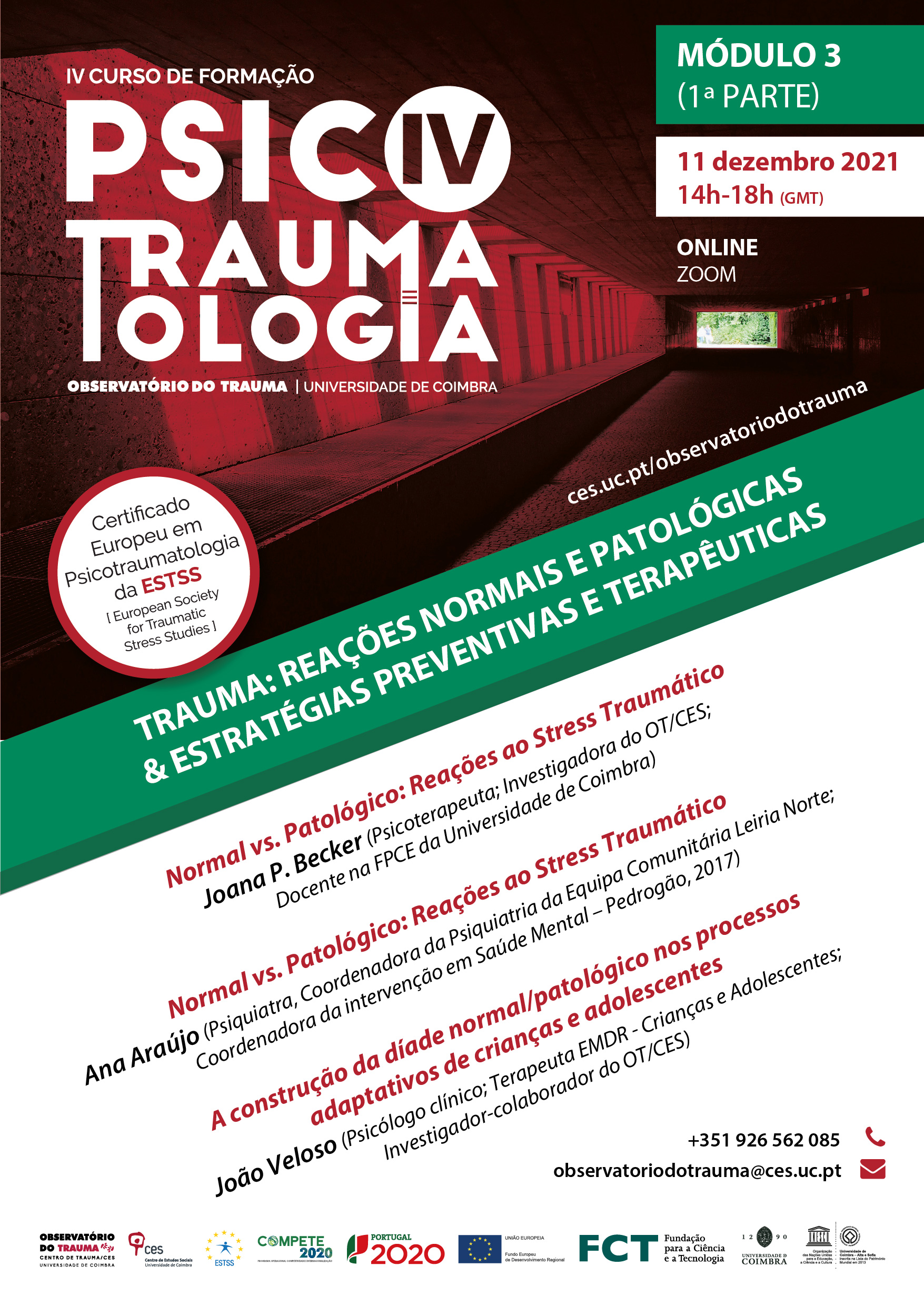 Trauma: normal and pathological reactions & preventive and therapeutic strategies (1st part) <span id="edit_36562"><script>$(function() { $('#edit_36562').load( "/myces/user/editobj.php?tipo=evento&id=36562" ); });</script></span>