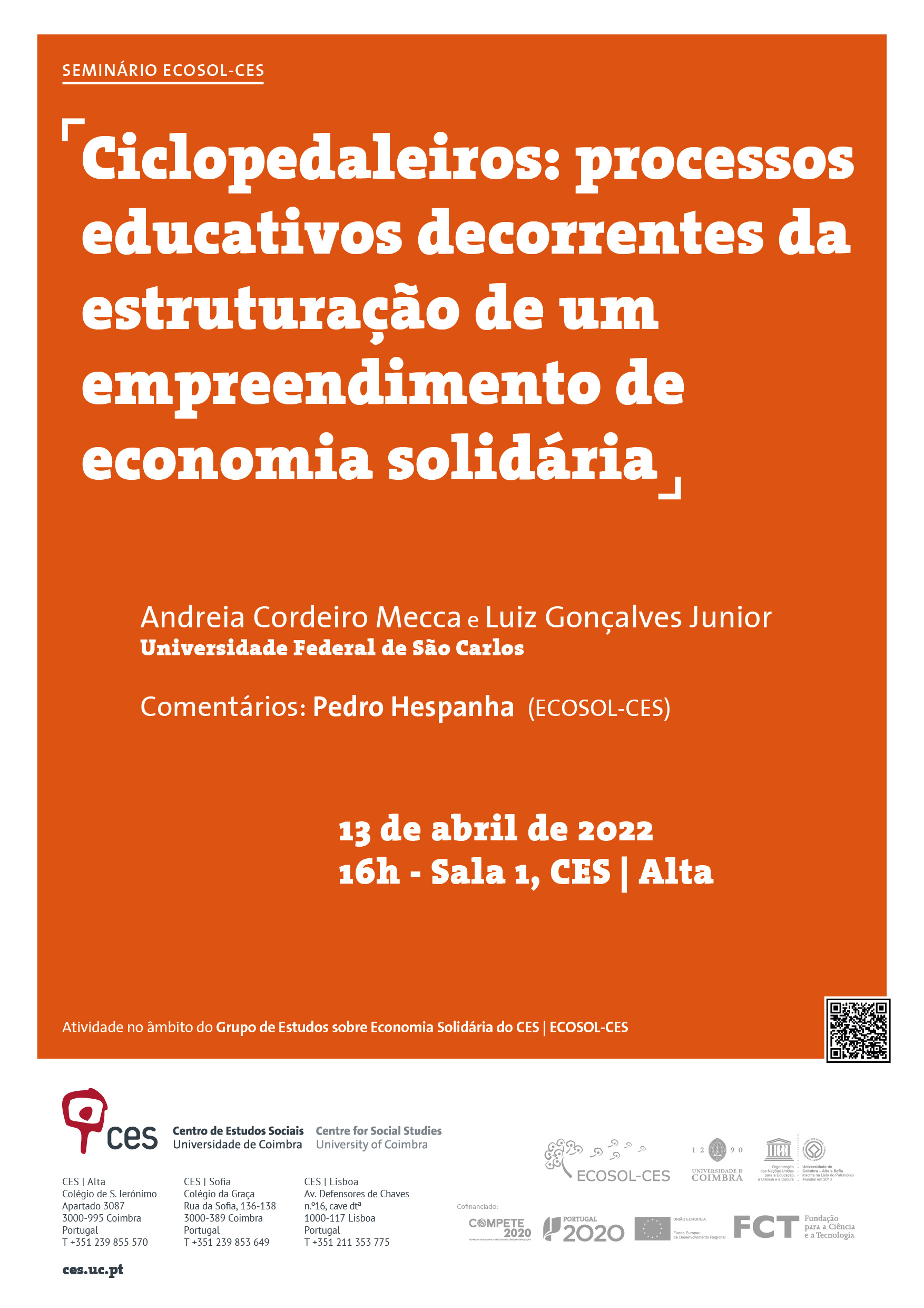 Ciclopedaleiros: educational processes arising from the structuring of a solidarity economy enterprise<span id="edit_37553"><script>$(function() { $('#edit_37553').load( "/myces/user/editobj.php?tipo=evento&id=37553" ); });</script></span>