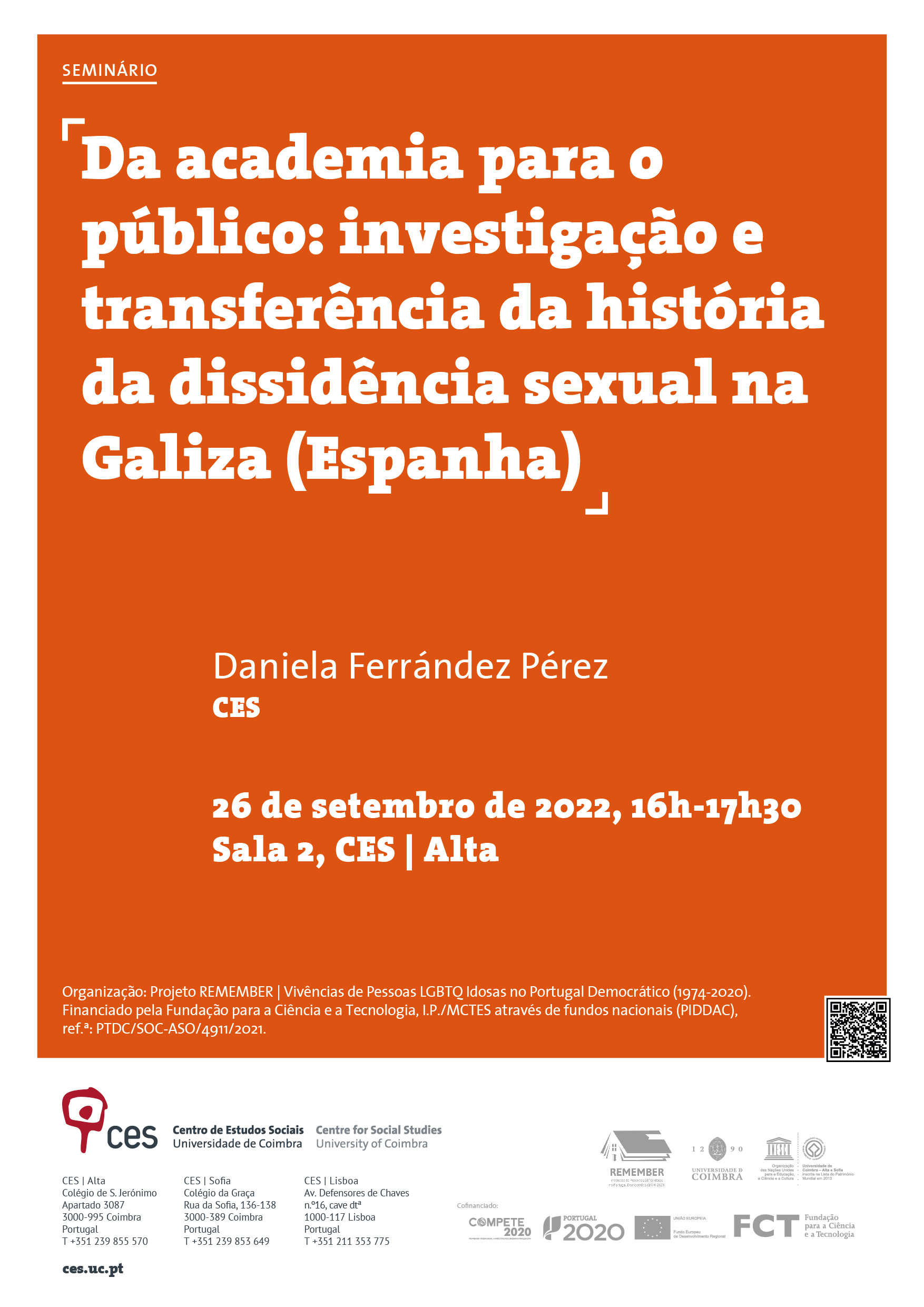 From academia to the public: researching and transferring the history of sexual dissidence in Galicia (Spain)<span id="edit_39418"><script>$(function() { $('#edit_39418').load( "/myces/user/editobj.php?tipo=evento&id=39418" ); });</script></span>