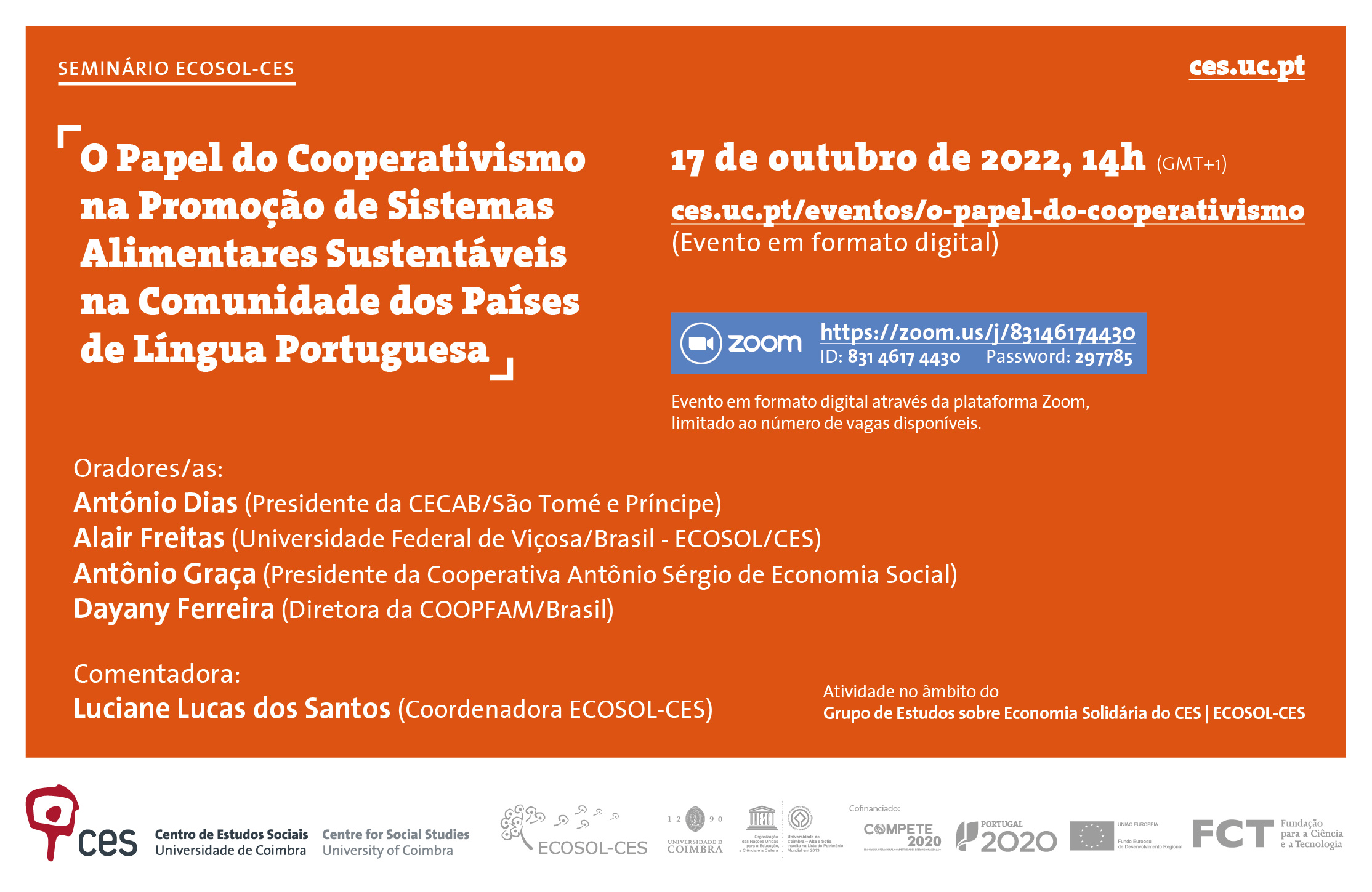 The Role of Cooperativism in Promoting Sustainable Food Systems in the Community of Portuguese Language Countries<span id="edit_40595"><script>$(function() { $('#edit_40595').load( "/myces/user/editobj.php?tipo=evento&id=40595" ); });</script></span>