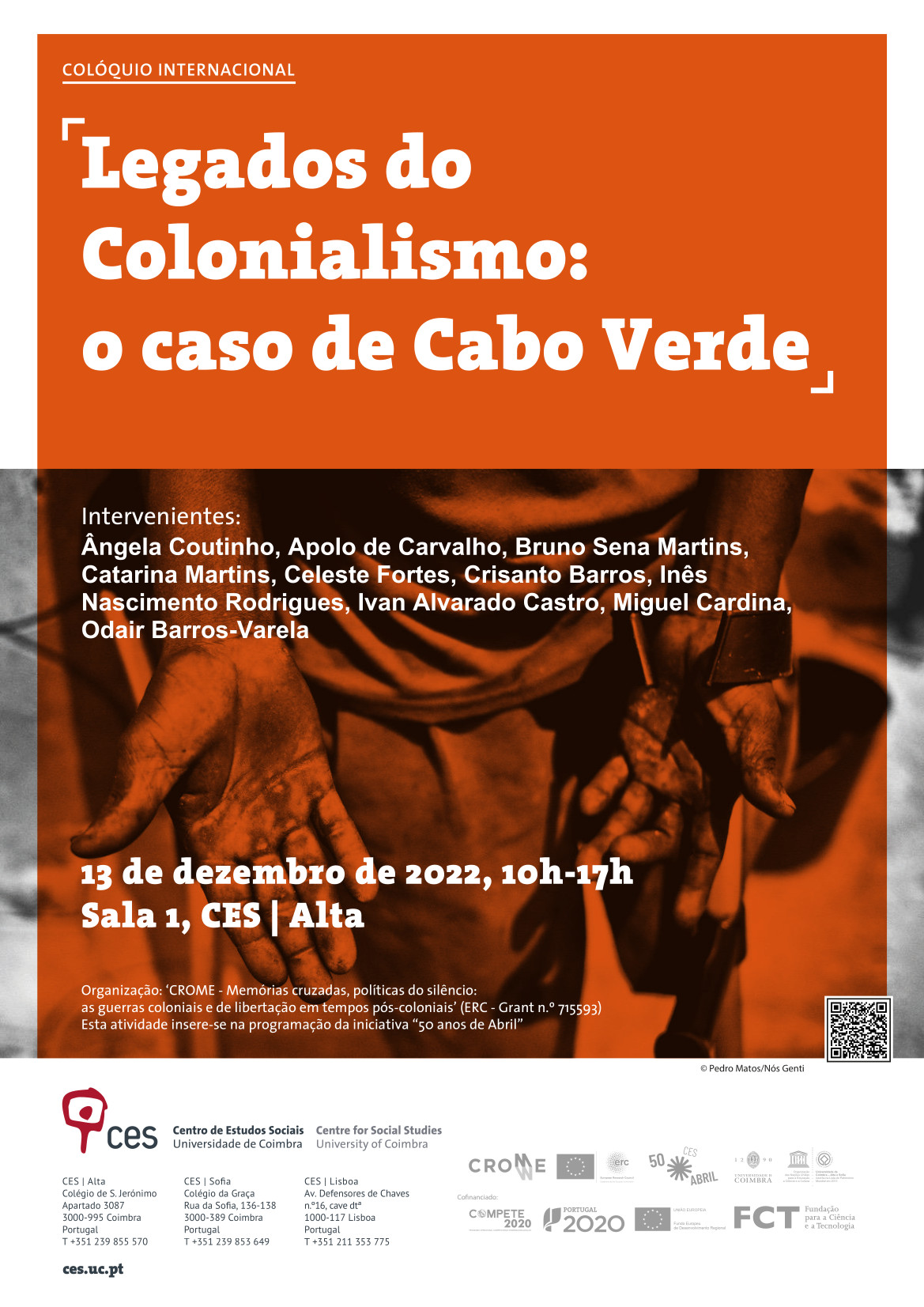 Legados do Colonialismo: o caso de Cabo Verde<span id="edit_41168"><script>$(function() { $('#edit_41168').load( "/myces/user/editobj.php?tipo=evento&id=41168" ); });</script></span>