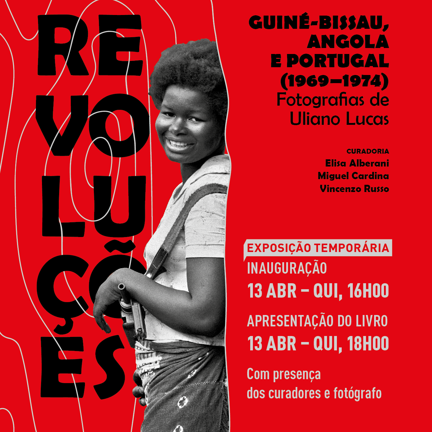 'REVOLUÇÕES: Guiné-Bissau, Angola e Portugal (1969-1974)' | Photographs by Uliano Lucas <span id="edit_42646"><script>$(function() { $('#edit_42646').load( "/myces/user/editobj.php?tipo=evento&id=42646" ); });</script></span>