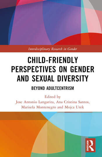 «Child-Friendly Perspectives on Gender and Sexual Diversity. Beyond Adultcentrism»