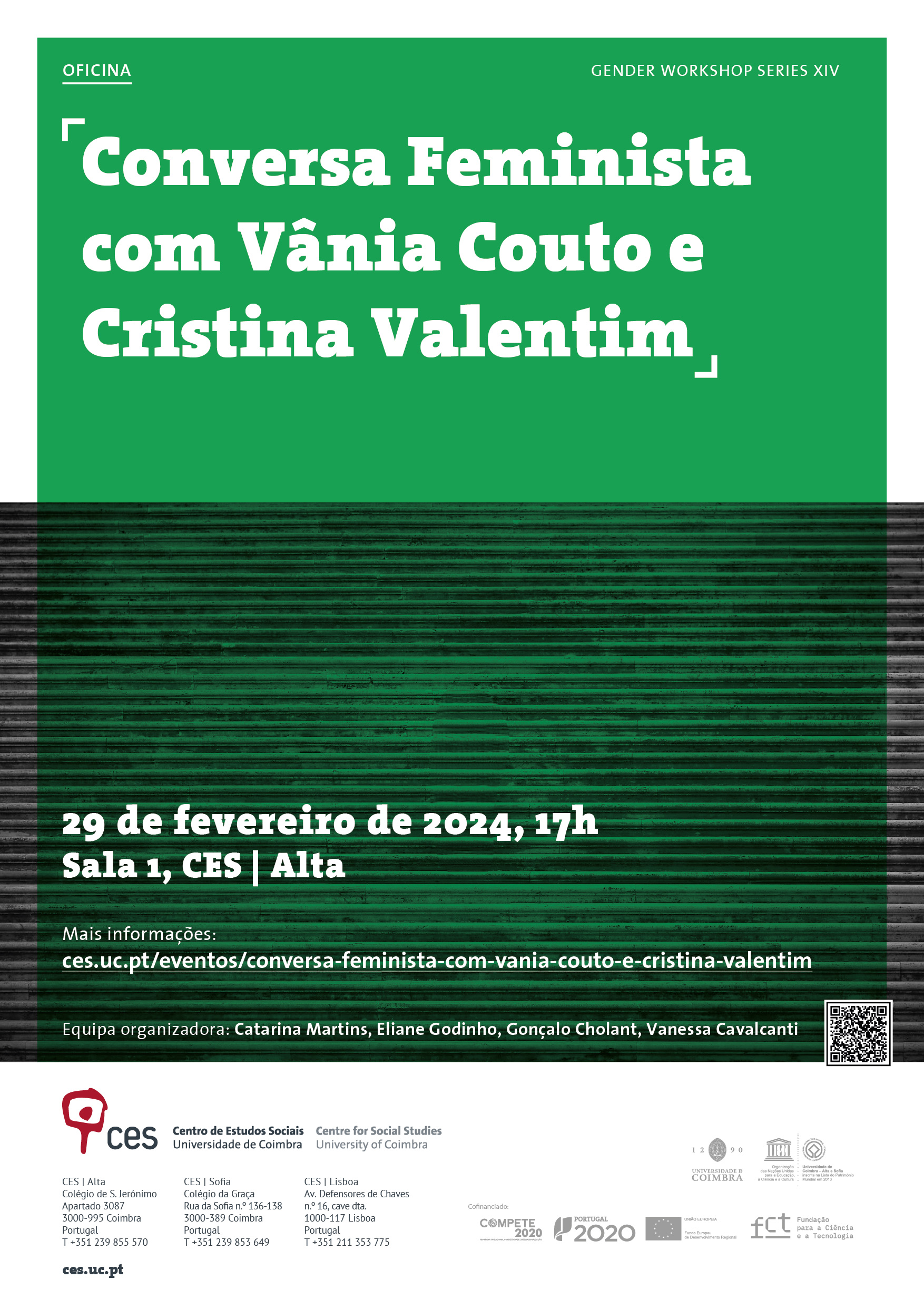 Feminist talks with Vânia Couto and Cristina Valentim<span id="edit_44348"><script>$(function() { $('#edit_44348').load( "/myces/user/editobj.php?tipo=evento&id=44348" ); });</script></span>