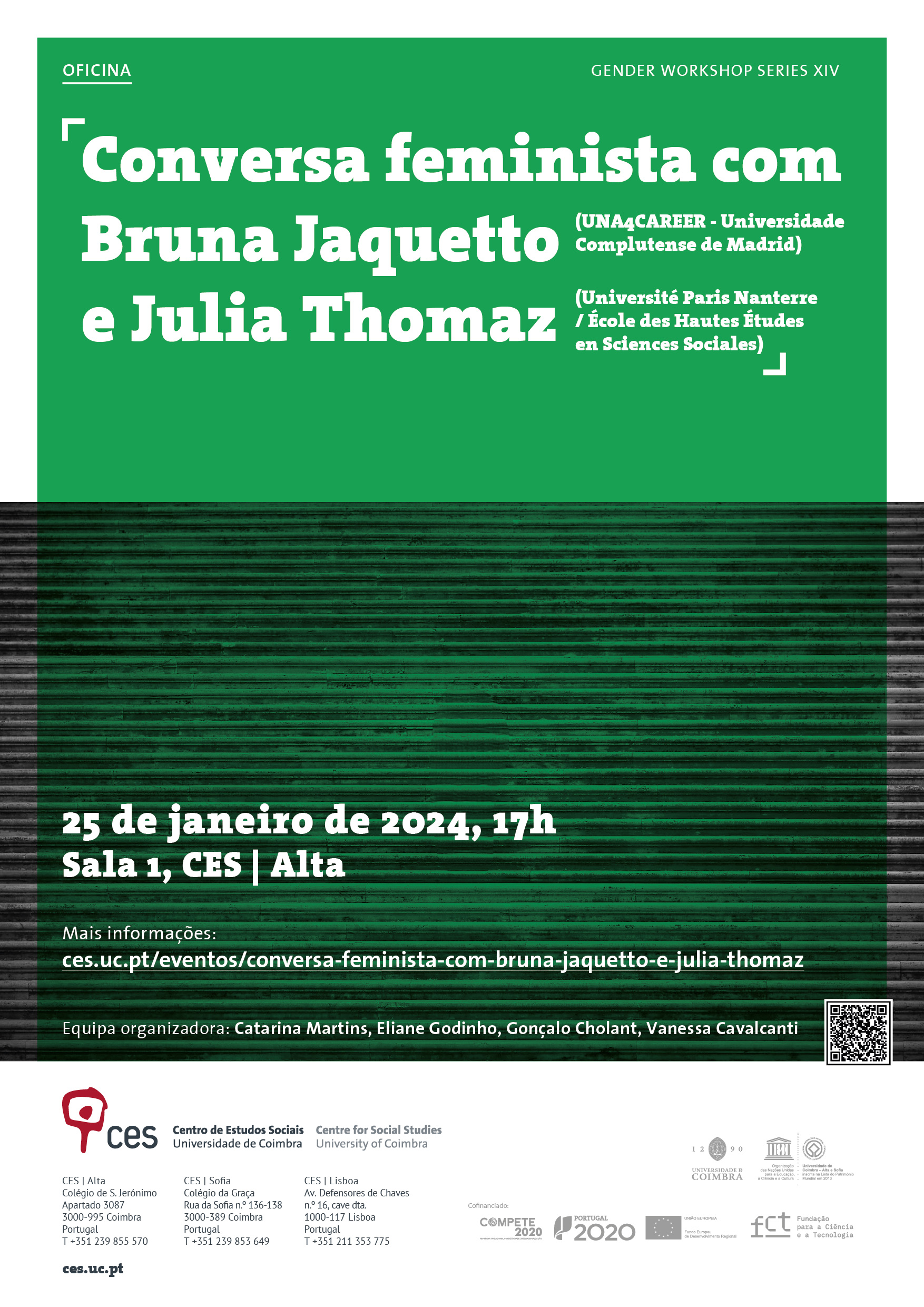 Feminist Talk with Bruna Jaquetto and Julia Thomaz<span id="edit_44350"><script>$(function() { $('#edit_44350').load( "/myces/user/editobj.php?tipo=evento&id=44350" ); });</script></span>