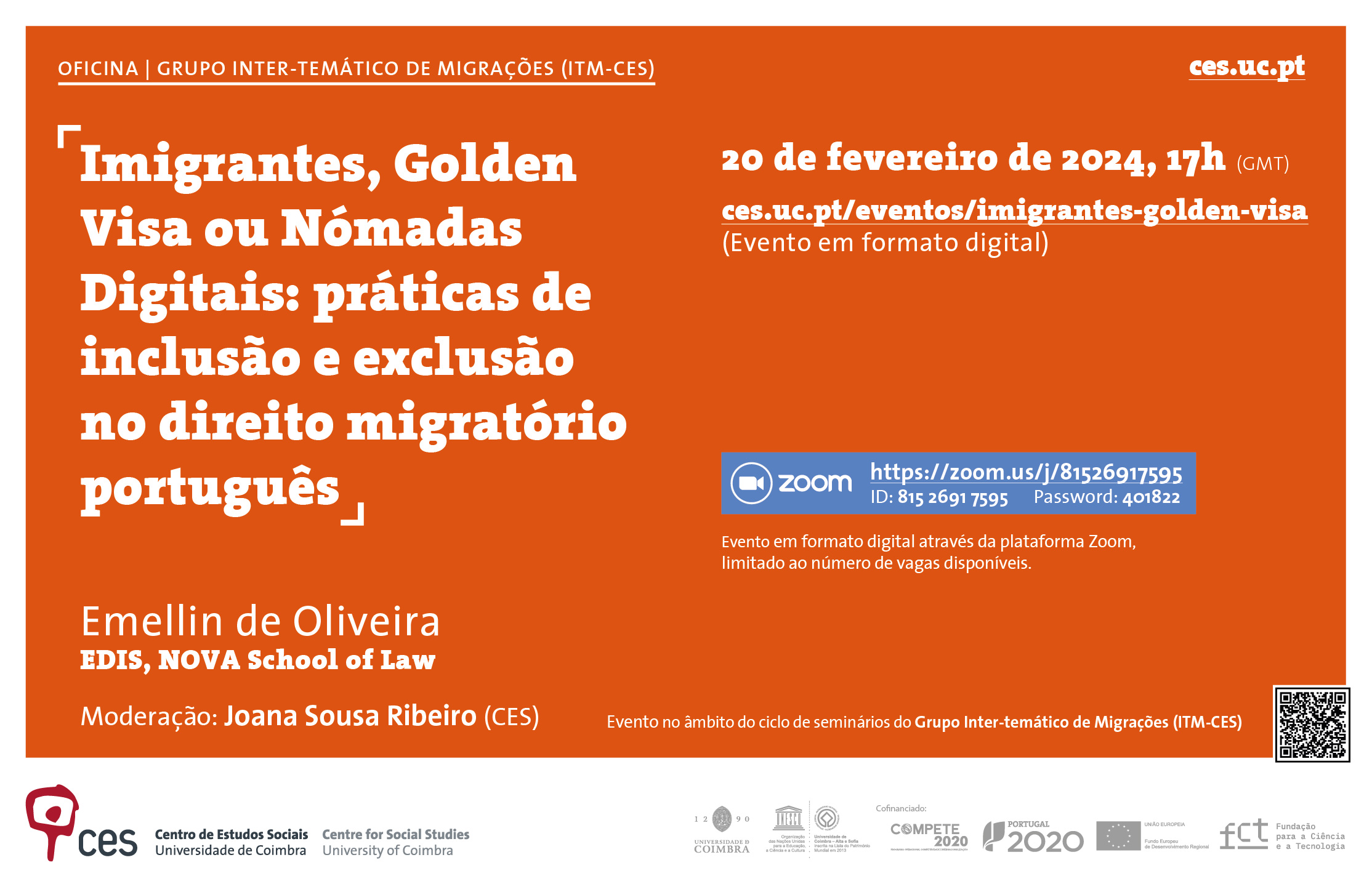 Immigrants, Golden Visa or Digital Nomads: practises of inclusion and exclusion in Portuguese migration law <span id="edit_44501"><script>$(function() { $('#edit_44501').load( "/myces/user/editobj.php?tipo=evento&id=44501" ); });</script></span>