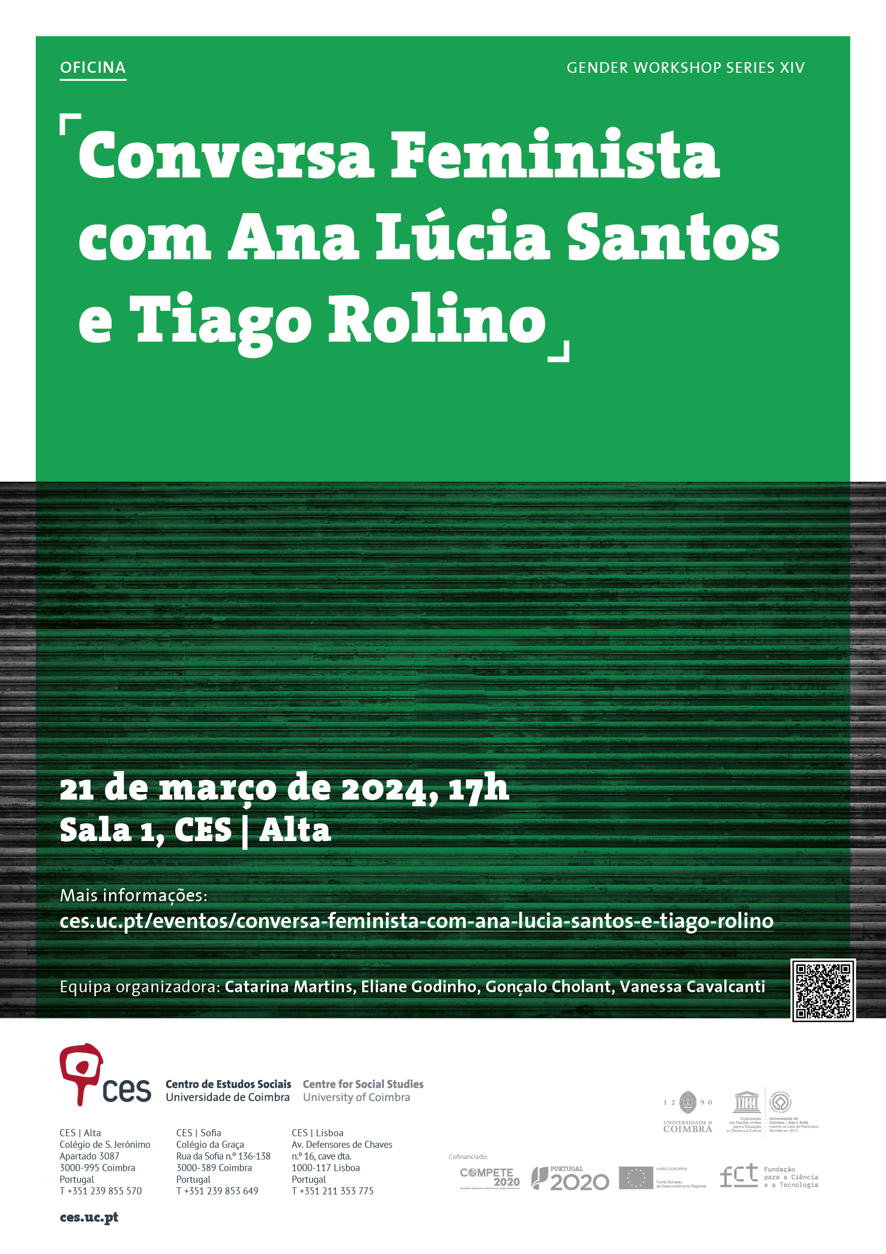 <em>Conversa Feminista</em> com Ana Lúcia Santos e Tiago Rolino<span id="edit_44811"><script>$(function() { $('#edit_44811').load( "/myces/user/editobj.php?tipo=evento&id=44811" ); });</script></span>