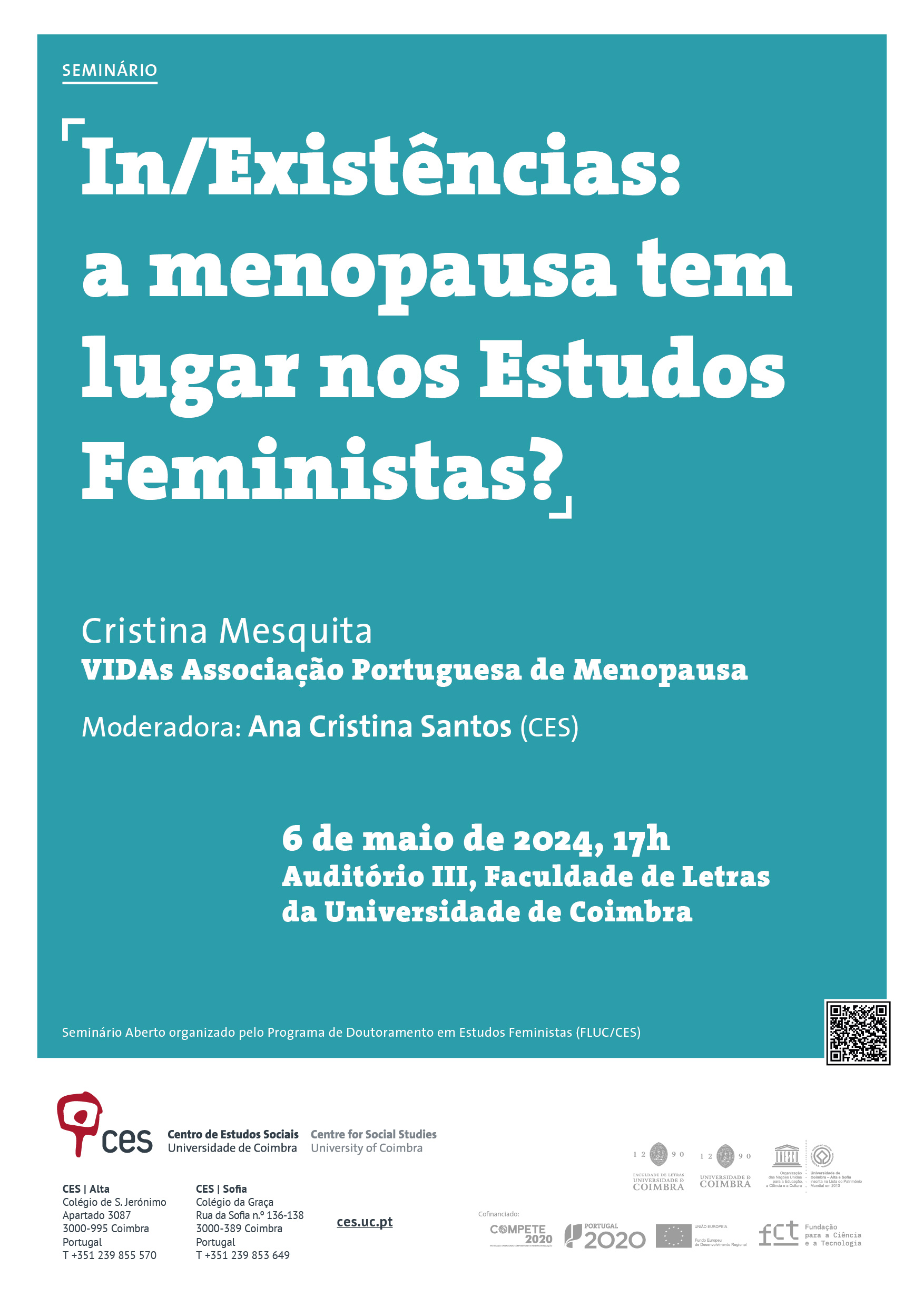 In/Existences: does the menopause have a place in Feminist Studies?<span id="edit_45562"><script>$(function() { $('#edit_45562').load( "/myces/user/editobj.php?tipo=evento&id=45562" ); });</script></span>