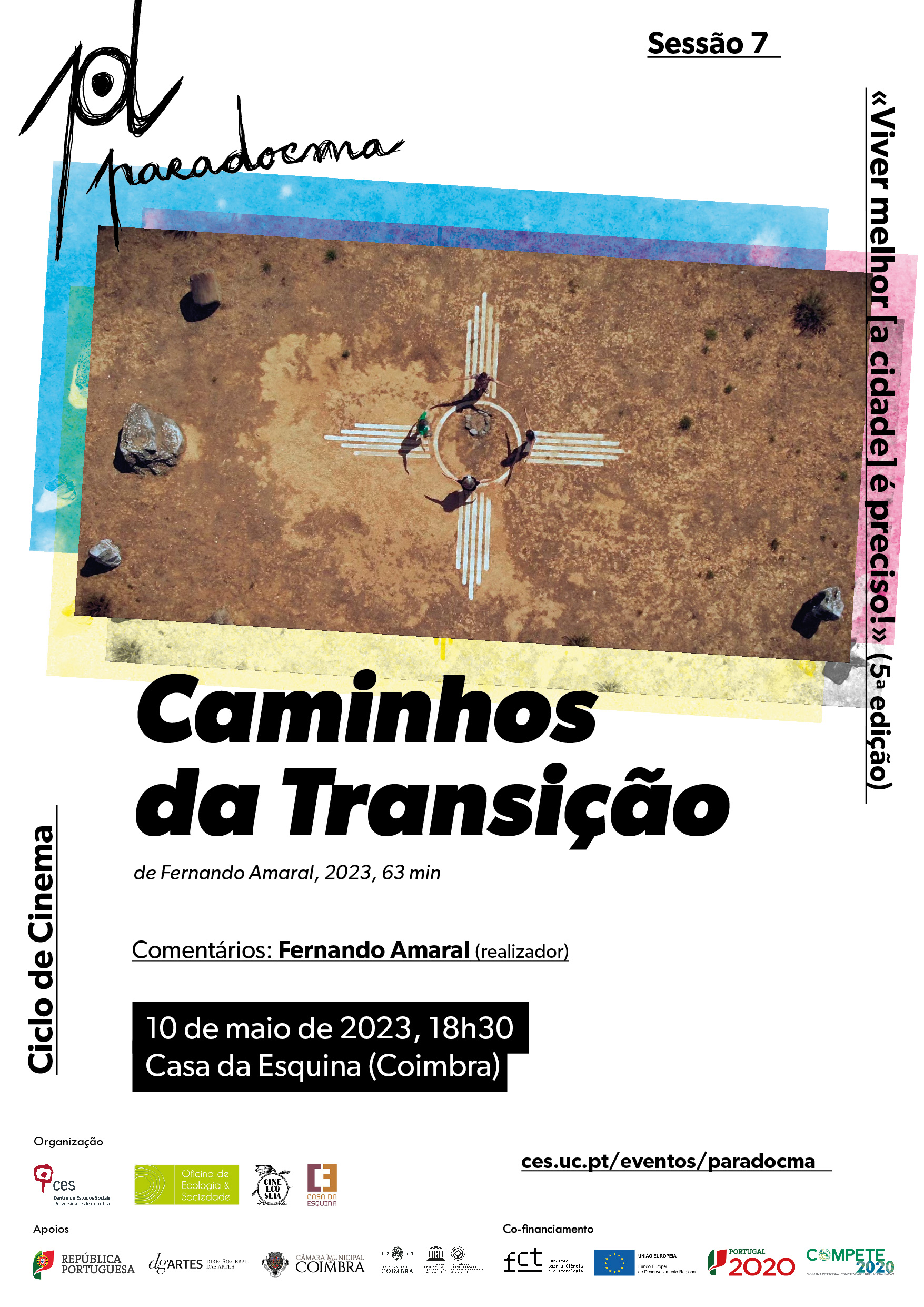 ParaDocma | Session 7: «Caminhos da Transição» by Fernando Amaral<span id="edit_45630"><script>$(function() { $('#edit_45630').load( "/myces/user/editobj.php?tipo=evento&id=45630" ); });</script></span>