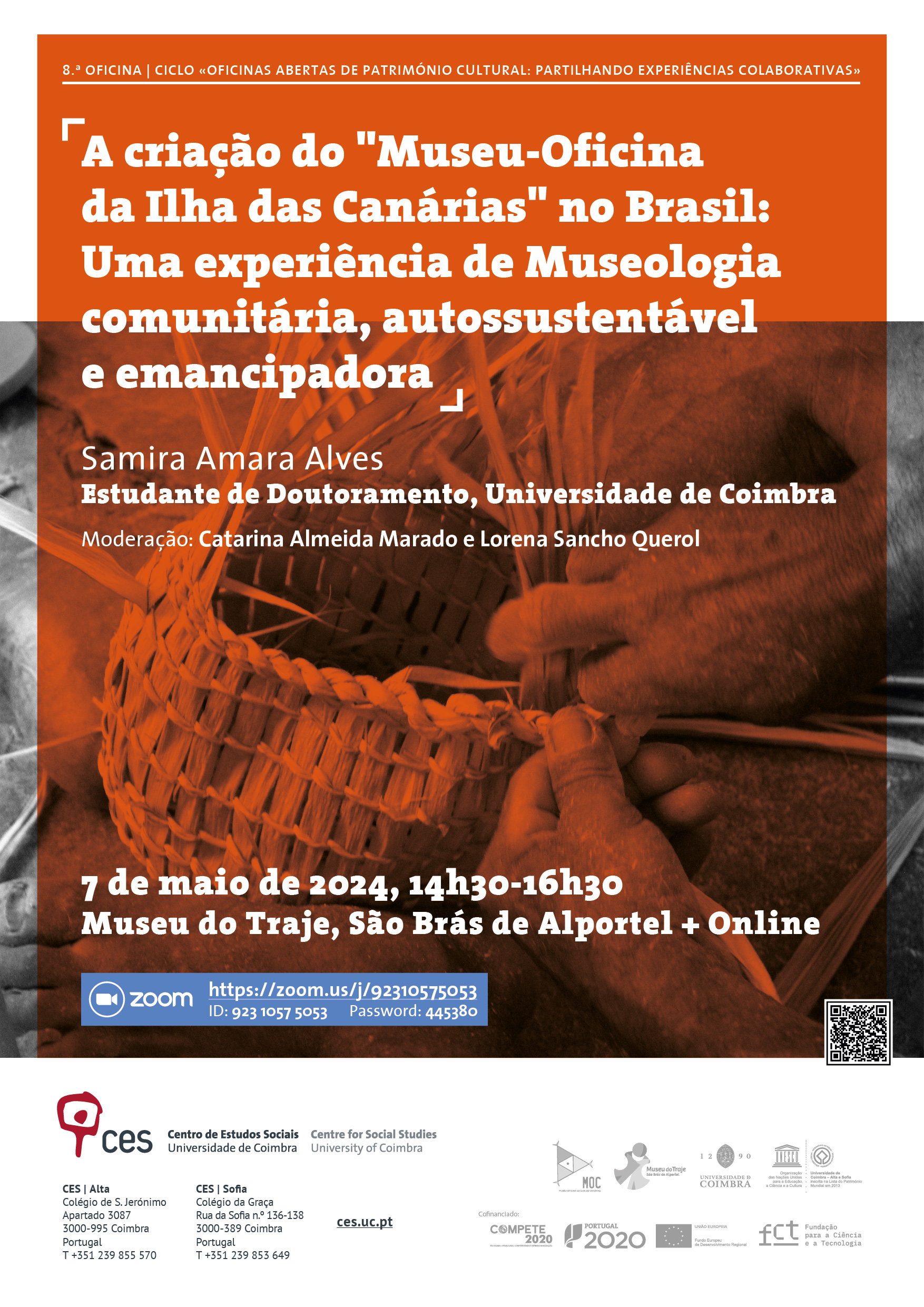 8.ª OFICINA | A criação do "Museu-Oficina da Ilha das Canárias" no Brasil: Uma experiência de Museologia comunitária, autossustentável e emancipadora<span id="edit_45640"><script>$(function() { $('#edit_45640').load( "/myces/user/editobj.php?tipo=evento&id=45640" ); });</script></span>
