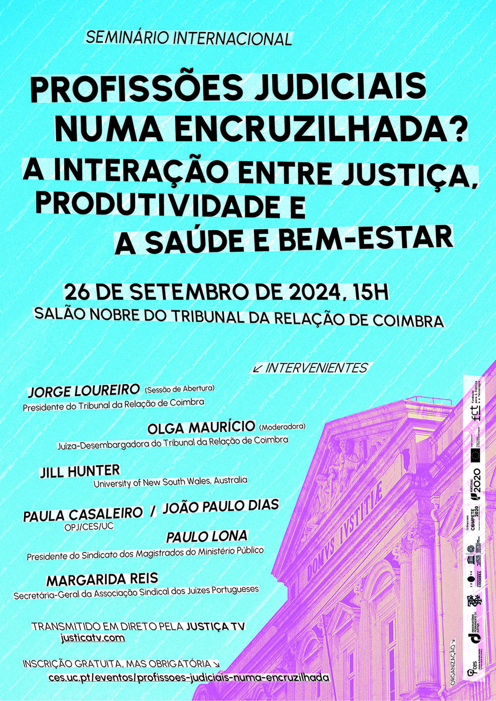 Profissões judiciais numa encruzilhada? A interação entre justiça, produtividade e a saúde e bem-estar<span id="edit_45759"><script>$(function() { $('#edit_45759').load( "/myces/user/editobj.php?tipo=evento&id=45759" ); });</script></span>