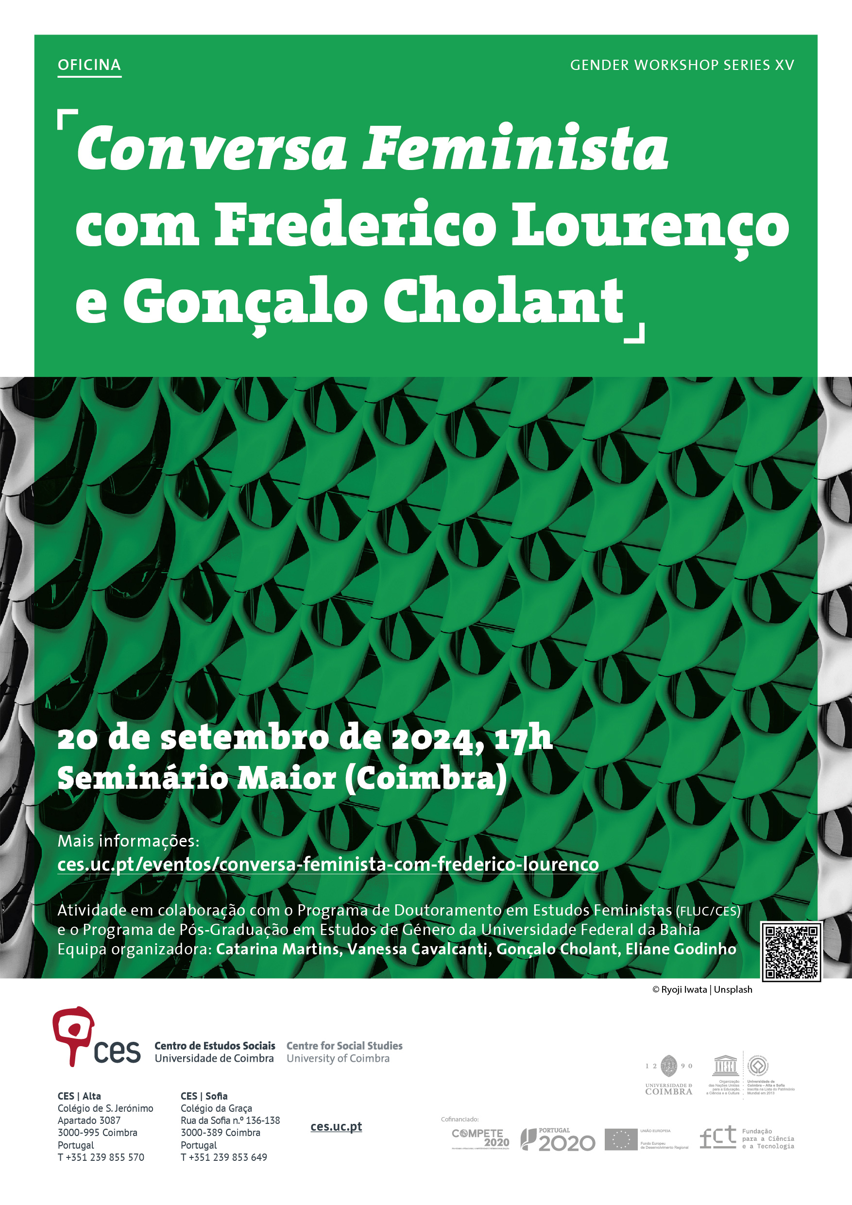 <em>Conversa Feminista</em> com Frederico Lourenço e Gonçalo Cholant<span id="edit_46280"><script>$(function() { $('#edit_46280').load( "/myces/user/editobj.php?tipo=evento&id=46280" ); });</script></span>