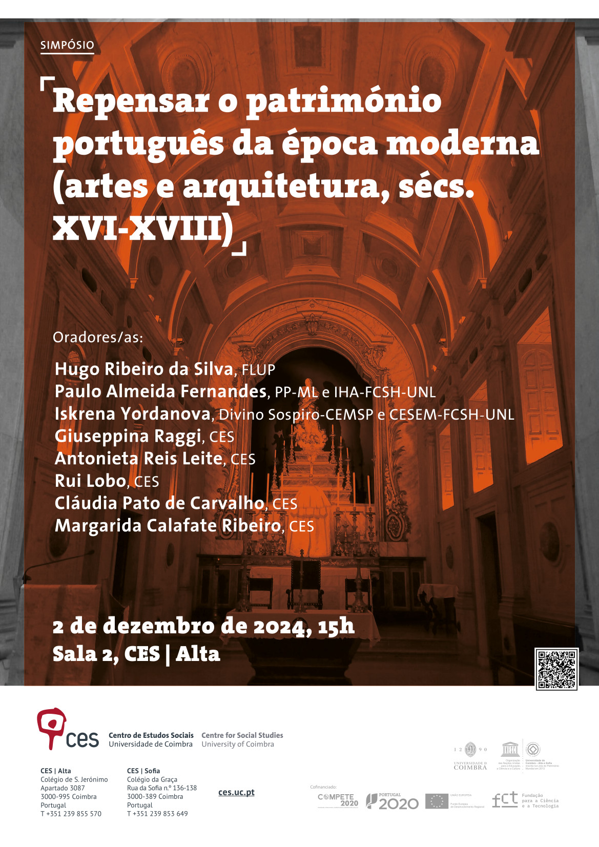 Rethinking Portuguese heritage of the modern era (arts and architecture, 16th-18th centuries) <span id="edit_46899"><script>$(function() { $('#edit_46899').load( "/myces/user/editobj.php?tipo=evento&id=46899" ); });</script></span>