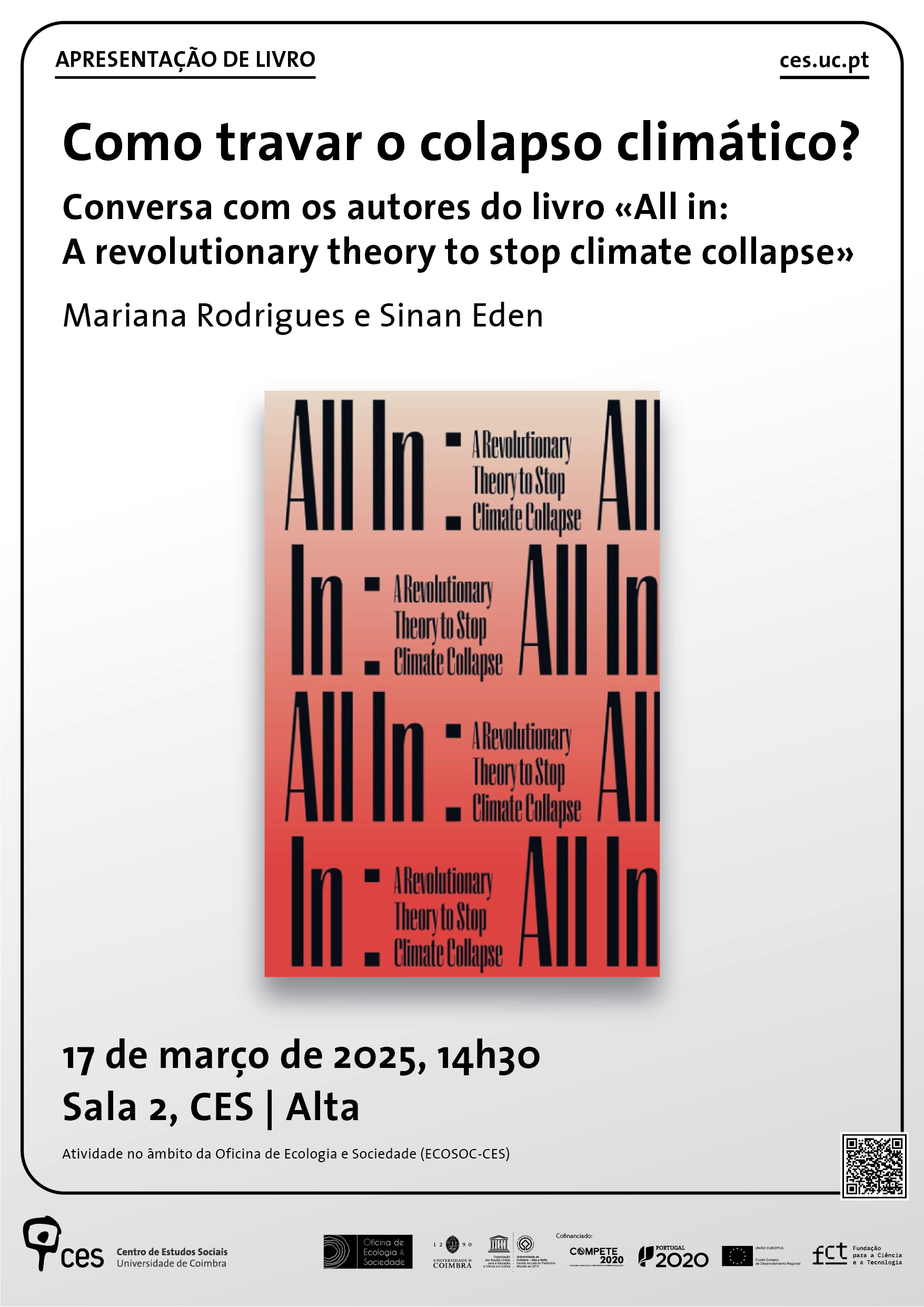 Como travar o colapso climático? Conversa com os autores do livro «All in: A revolutionary theory to stop climate collapse»<span id="edit_47676"><script>$(function() { $('#edit_47676').load( "/myces/user/editobj.php?tipo=evento&id=47676" ); });</script></span>