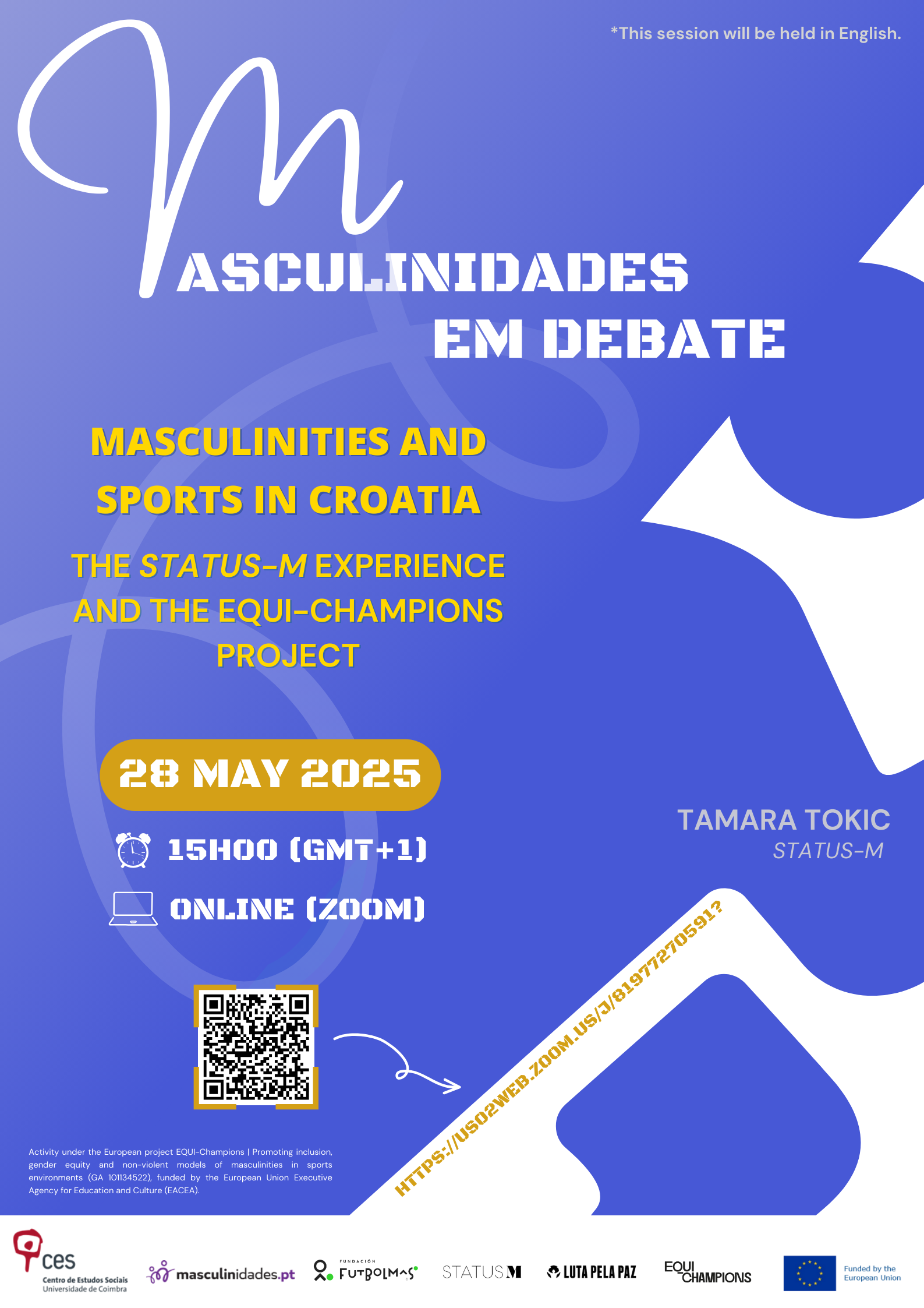 Masculinities and sports in Croatia. The <em>Status-M</em> experience and the <em>EQUI-Champions</em> project<span id="edit_47865"><script>$(function() { $('#edit_47865').load( "/myces/user/editobj.php?tipo=evento&id=47865" ); });</script></span>