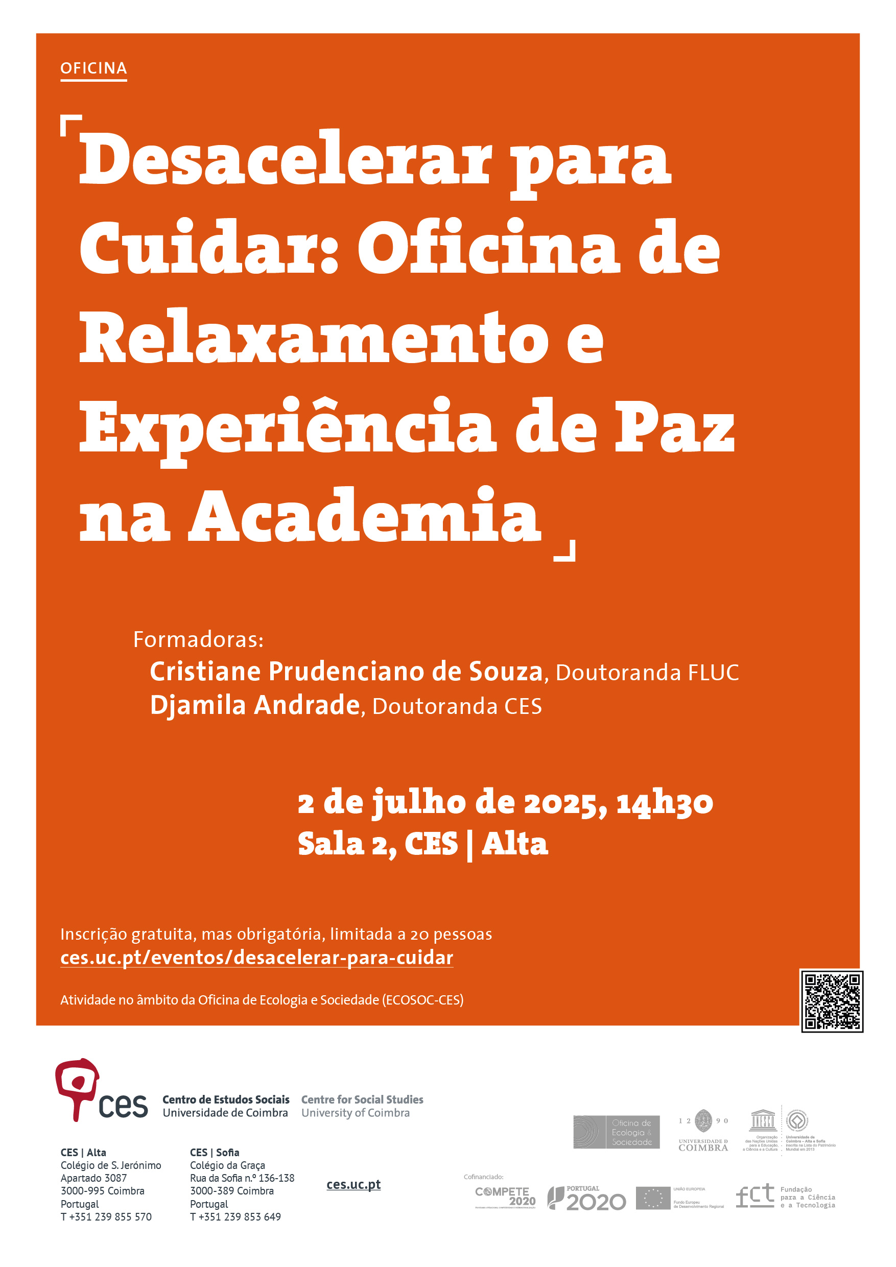 Desacelerar para Cuidar: Oficina de Relaxamento e Experiência de Paz na Academia <span id="edit_47959"><script>$(function() { $('#edit_47959').load( "/myces/user/editobj.php?tipo=evento&id=47959" ); });</script></span>