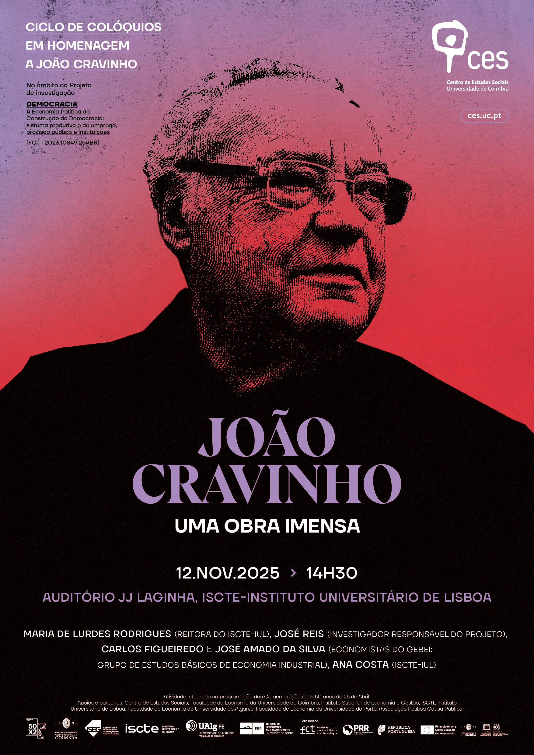 Jo&atilde;o Cravinho: uma obra imensa<span id="edit_48508"><script>$(function() { $('#edit_48508').load( "/myces/user/editobj.php?tipo=evento&id=48508" ); });</script></span>
