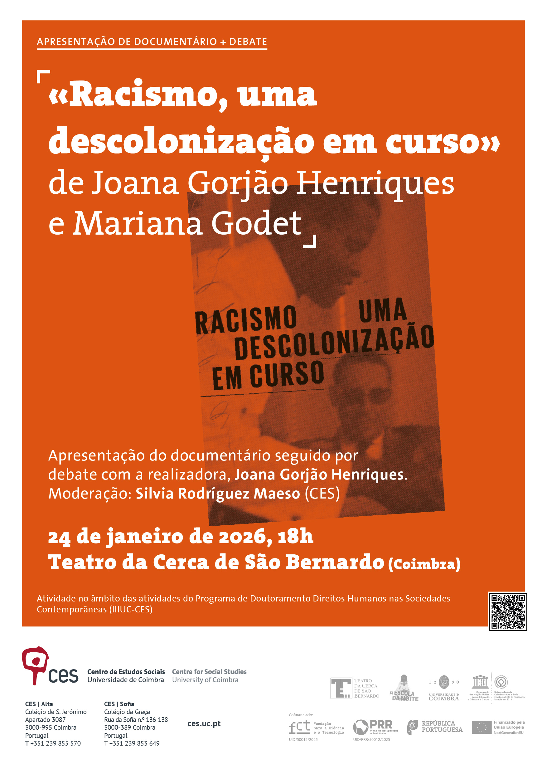 &laquo;Racismo, uma descoloniza&ccedil;&atilde;o em curso&raquo; [Racism, an ongoing decolonisation] by Joana Gorj&atilde;o Henriques and Mariana Godet&nbsp;<span id="edit_48978"><script>$(function() { $('#edit_48978').load( "/myces/user/editobj.php?tipo=evento&id=48978" ); });</script></span>