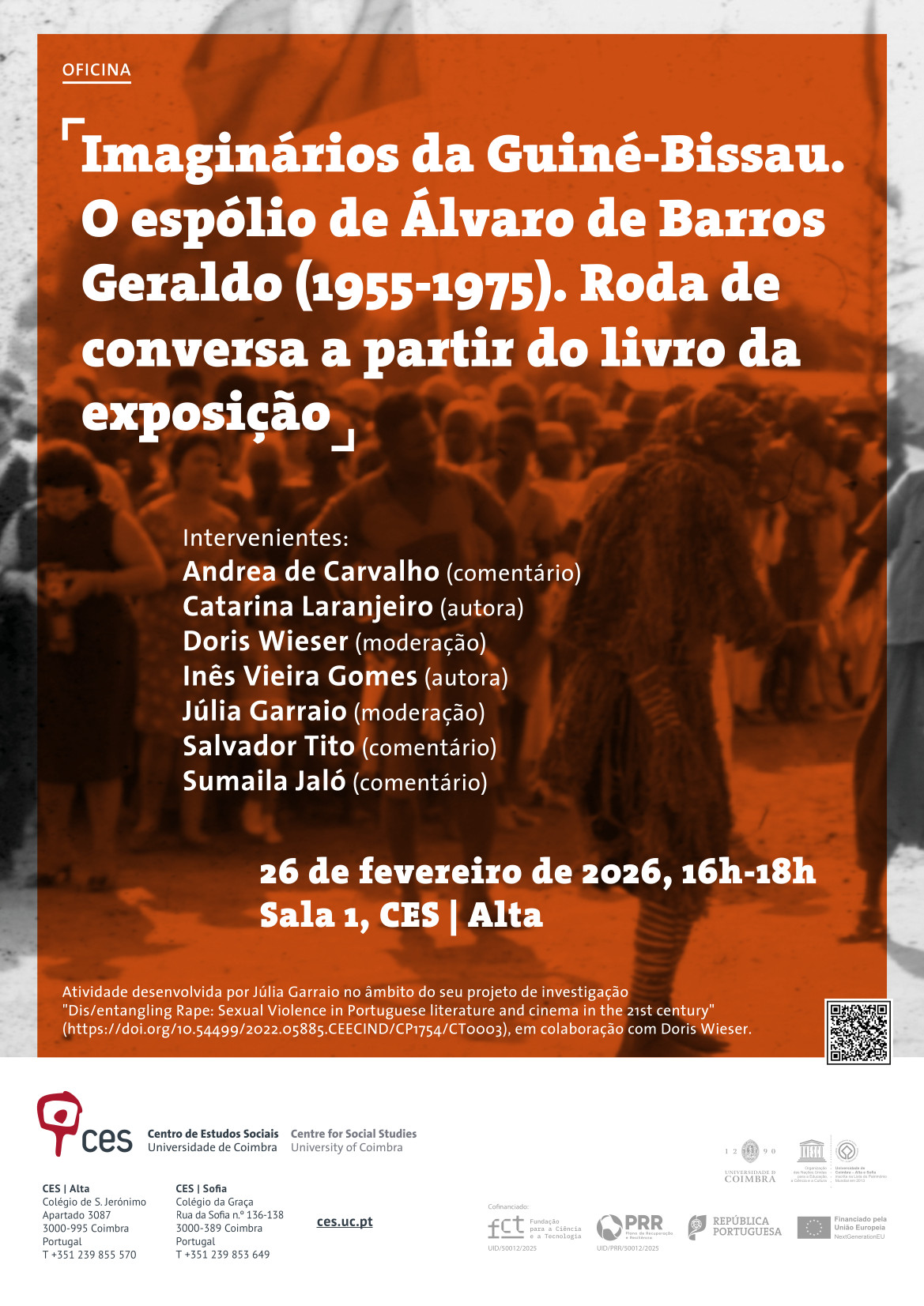 Imagin&aacute;rios da Guin&eacute;-Bissau. O esp&oacute;lio de &Aacute;lvaro de Barros Geraldo (1955-1975). Roda de conversa a partir do livro da exposi&ccedil;&atilde;o<span id="edit_49096"><script>$(function() { $('#edit_49096').load( "/myces/user/editobj.php?tipo=evento&id=49096" ); });</script></span>