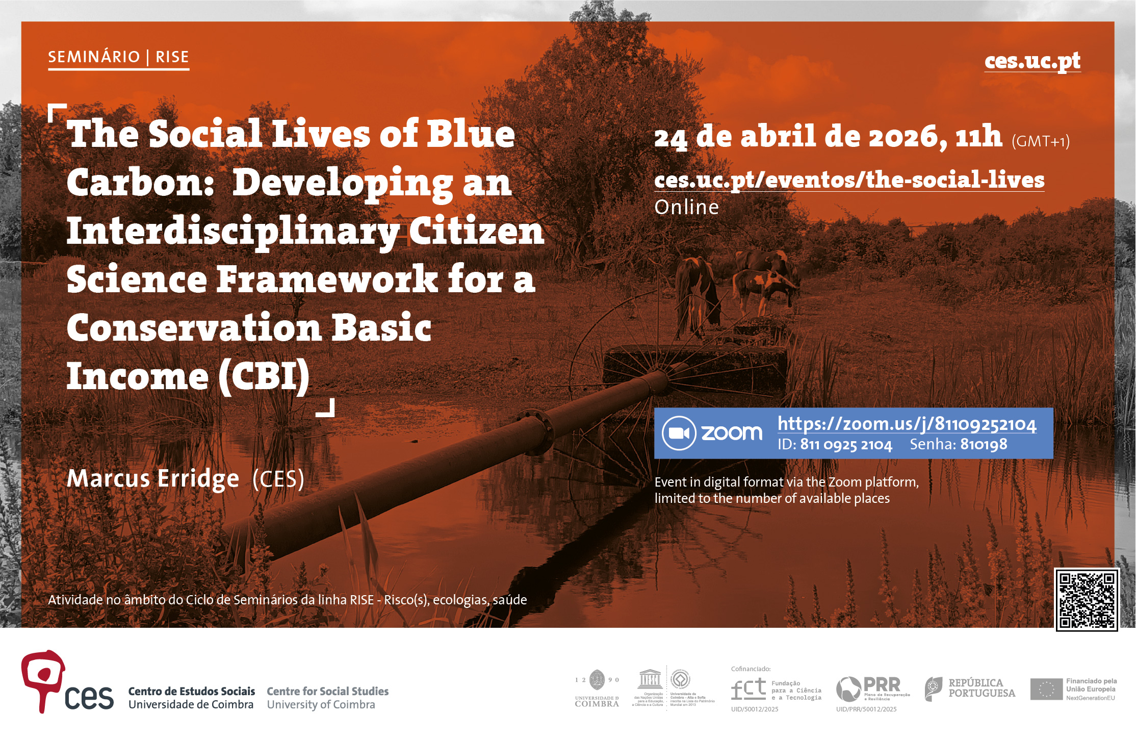 The Social Lives of Blue Carbon:&nbsp; Developing an Interdisciplinary Citizen Science Framework for a Conservation Basic Income (CBI)<span id="edit_49402"><script>$(function() { $('#edit_49402').load( "/myces/user/editobj.php?tipo=evento&id=49402" ); });</script></span>