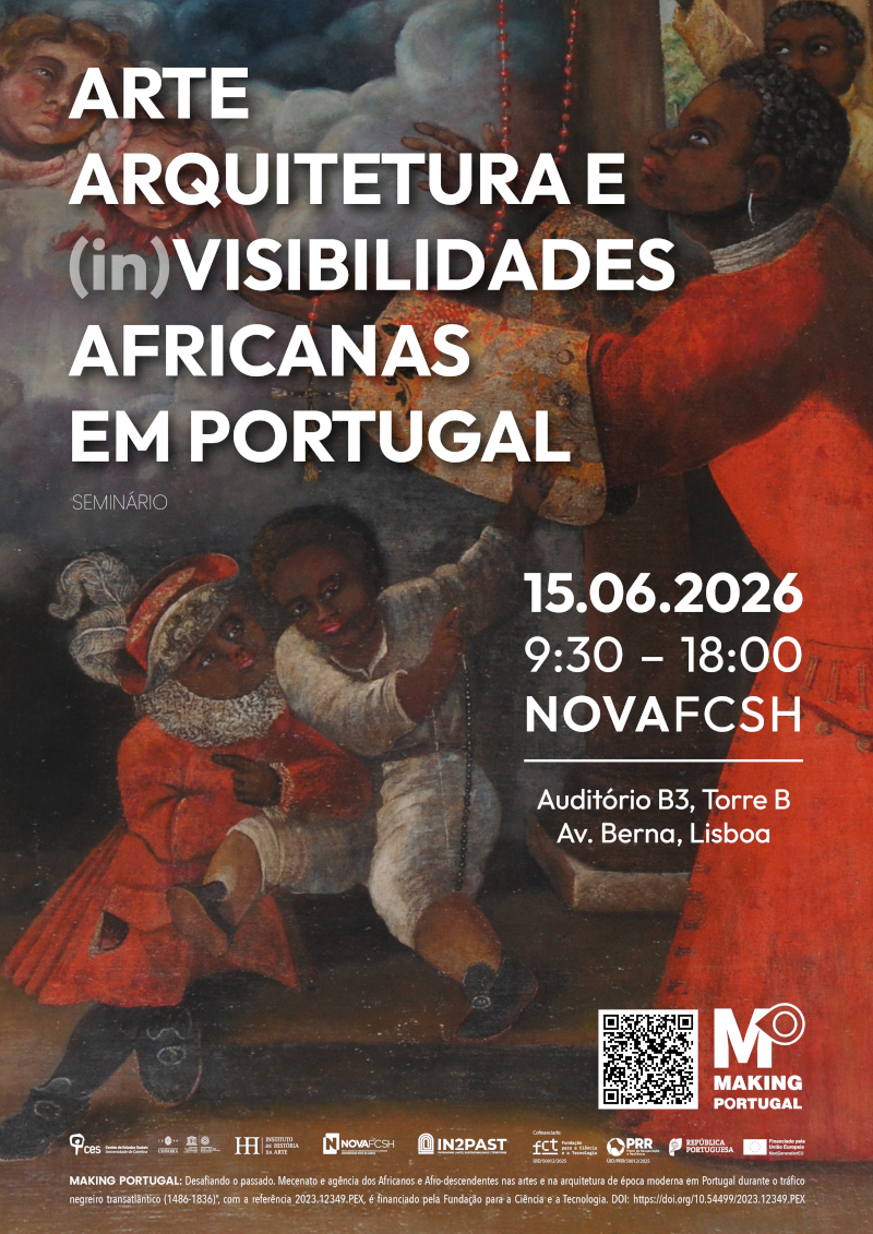 Arte, Arquitetura e (in)Visibilidades Africanas em Portugal<span id="edit_49547"><script>$(function() { $('#edit_49547').load( "/myces/user/editobj.php?tipo=evento&id=49547" ); });</script></span>