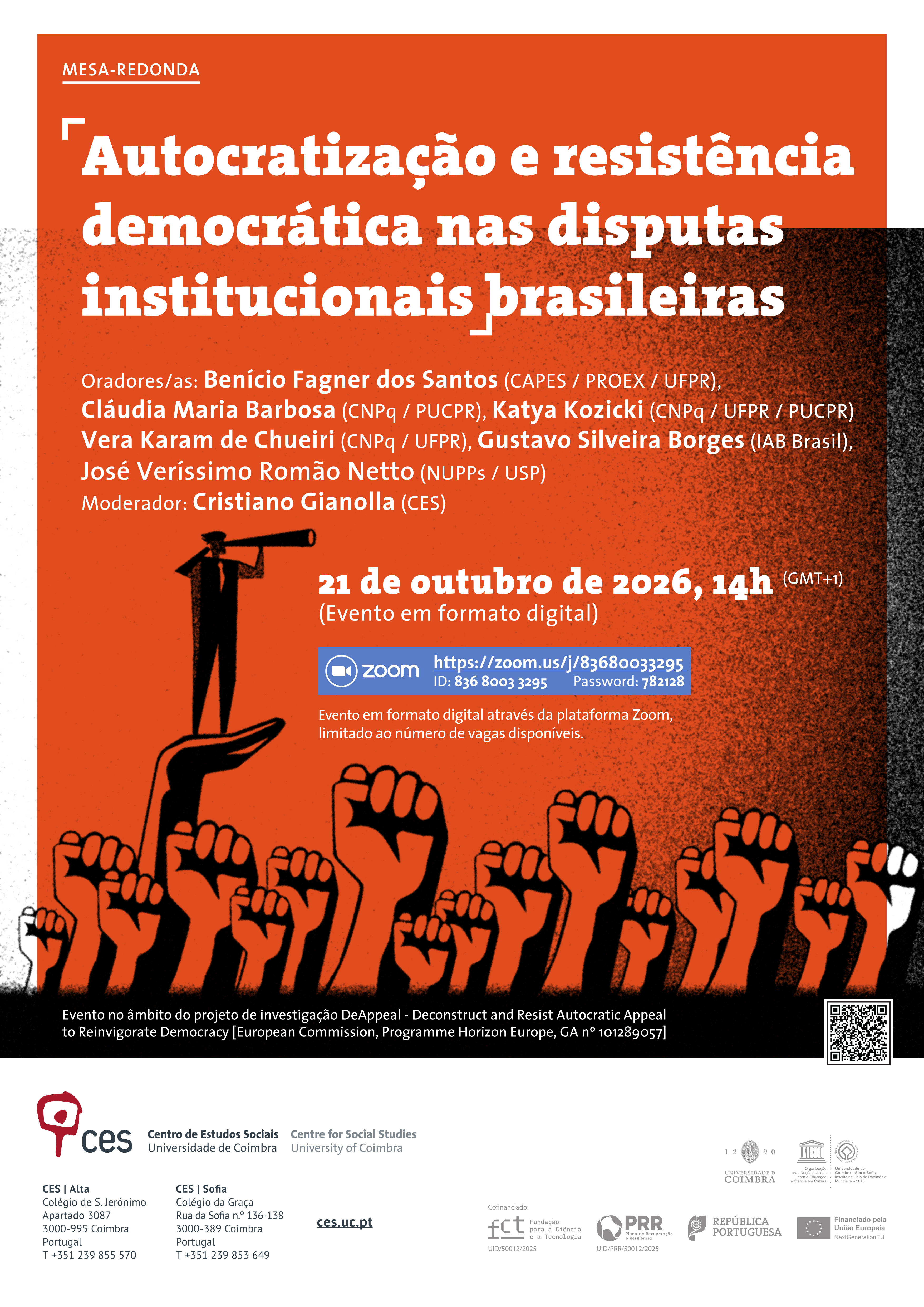 Autocratiza&ccedil;&atilde;o e resist&ecirc;ncia democr&aacute;tica nas disputas institucionais brasileiras&nbsp;<span id="edit_49672"><script>$(function() { $('#edit_49672').load( "/myces/user/editobj.php?tipo=evento&id=49672" ); });</script></span>