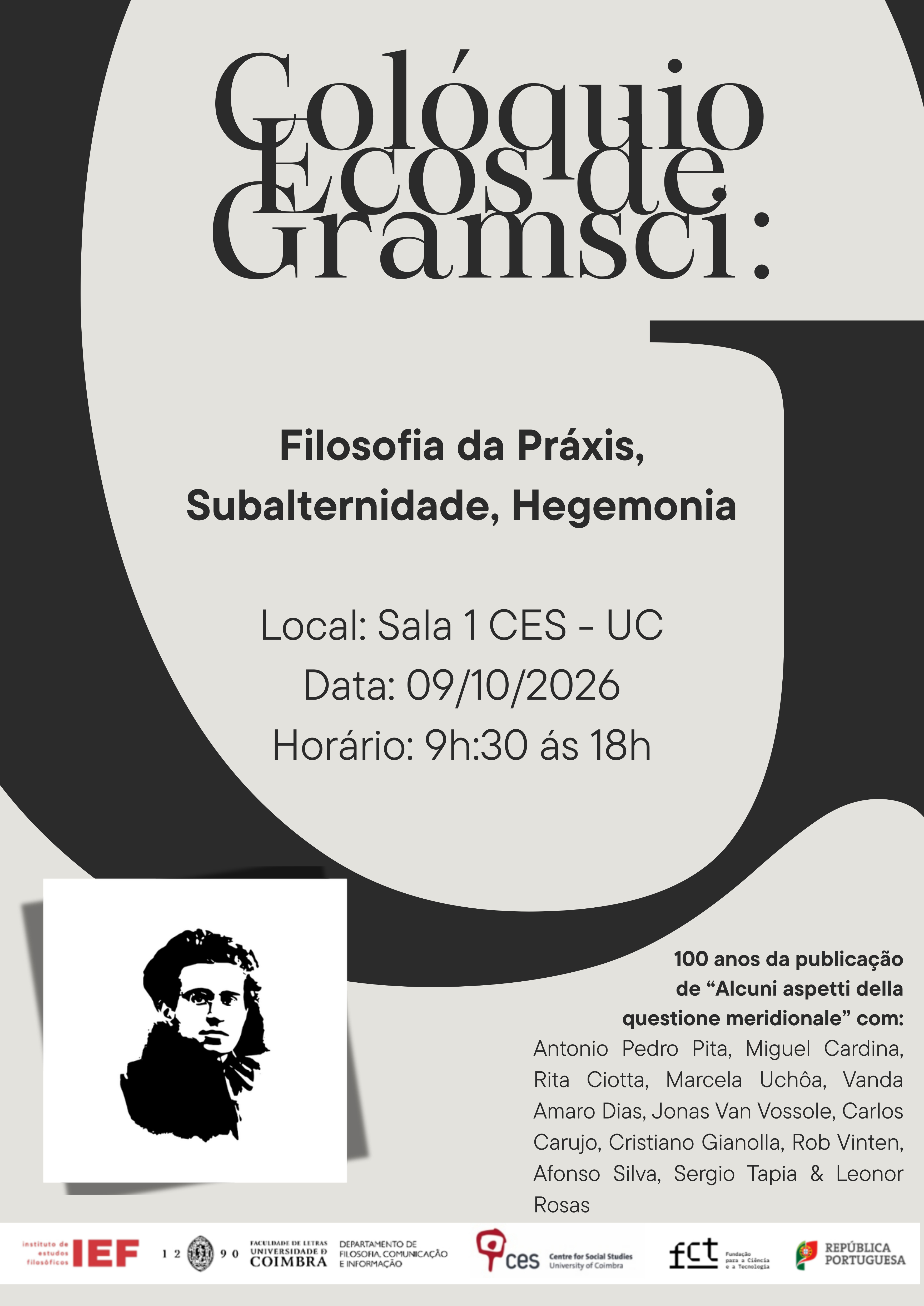ECOS DE GRAMSCI - Filosofia da pr&aacute;xis, subalternidade, hegemonia<span id="edit_50006"><script>$(function() { $('#edit_50006').load( "/myces/user/editobj.php?tipo=evento&id=50006" ); });</script></span>