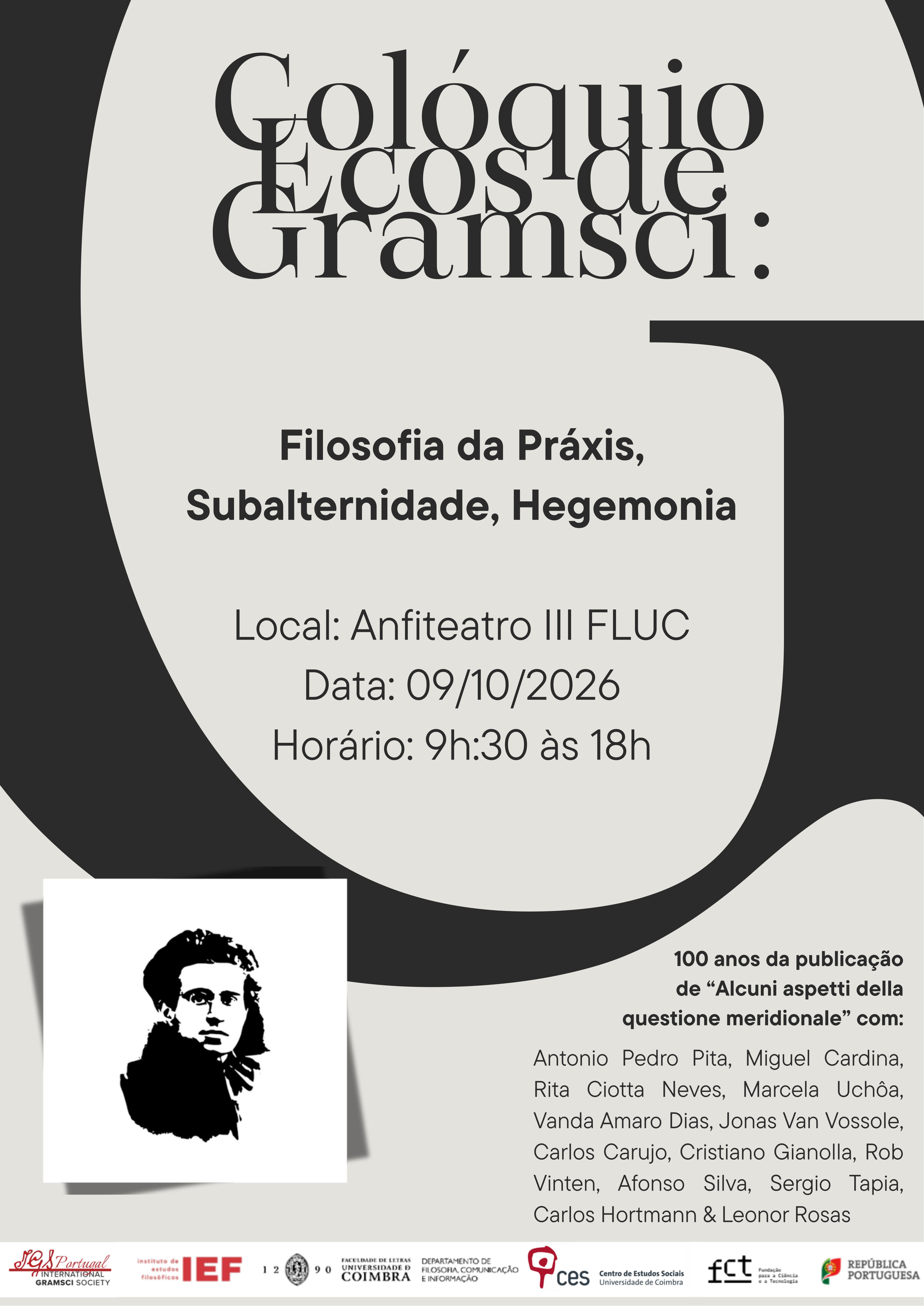 ECHOES OF GRAMSCI - Philosophy of praxis, subalternity, hegemony<span id="edit_50006"><script>$(function() { $('#edit_50006').load( "/myces/user/editobj.php?tipo=evento&id=50006" ); });</script></span>