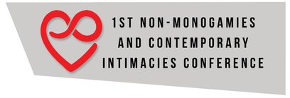 1st Non-Monogamies and Contemporary Intimacies Conference<span id="edit_11485"><script>$(function() { $('#edit_11485').load( "/myces/user/editobj.php?tipo=evento&id=11485" ); });</script></span>