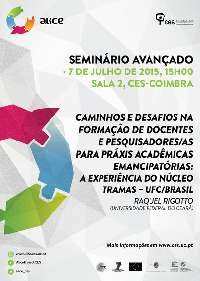 Paths and challenges in the training of teachers and researchers towards emancipatory academic praxis: the Tramas Group – UFC/Brazil experience <span id="edit_12278"><script>$(function() { $('#edit_12278').load( "/myces/user/editobj.php?tipo=evento&id=12278" ); });</script></span>