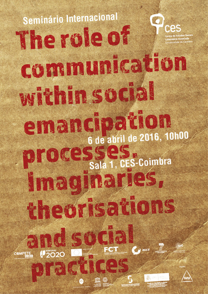 The role of communication within social emancipation processes. Imaginaries, theorisations and social practices<span id="edit_12995"><script>$(function() { $('#edit_12995').load( "/myces/user/editobj.php?tipo=evento&id=12995" ); });</script></span>