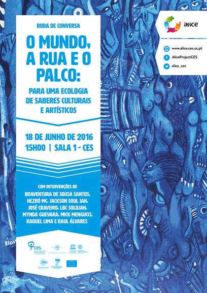 The world, the street and the stage: for an ecology of cultural and artistic knowledges<span id="edit_14122"><script>$(function() { $('#edit_14122').load( "/myces/user/editobj.php?tipo=evento&id=14122" ); });</script></span>