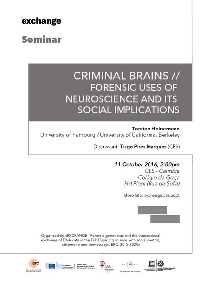 Criminal brains: Forensic uses of neuroscience and its social implications<span id="edit_14432"><script>$(function() { $('#edit_14432').load( "/myces/user/editobj.php?tipo=evento&id=14432" ); });</script></span>