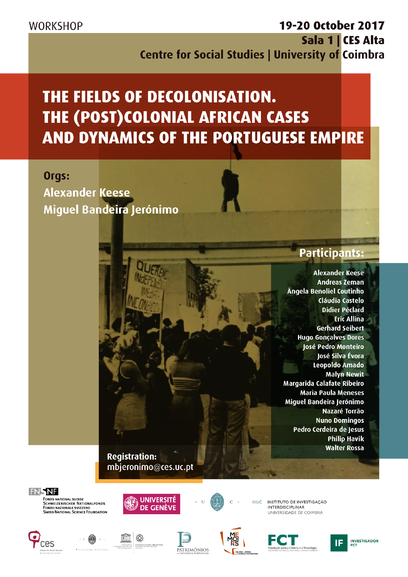 The fields of decolonisation: the (post)colonial African cases and dynamics of the Portuguese empire<span id="edit_16916"><script>$(function() { $('#edit_16916').load( "/myces/user/editobj.php?tipo=evento&id=16916" ); });</script></span>