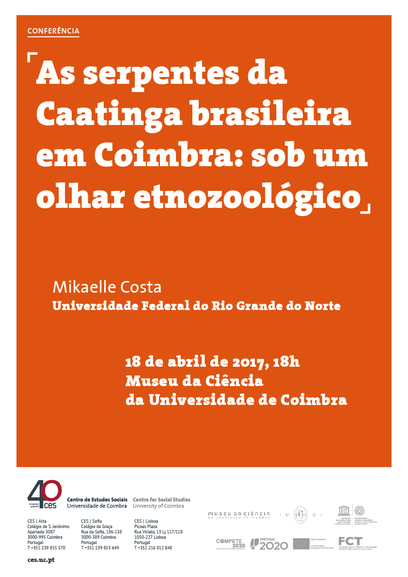 As serpentes da Caatinga brasileira em Coimbra: sob um olhar etnozoológico<span id="edit_19520"><script>$(function() { $('#edit_19520').load( "/myces/user/editobj.php?tipo=evento&id=19520" ); });</script></span>
