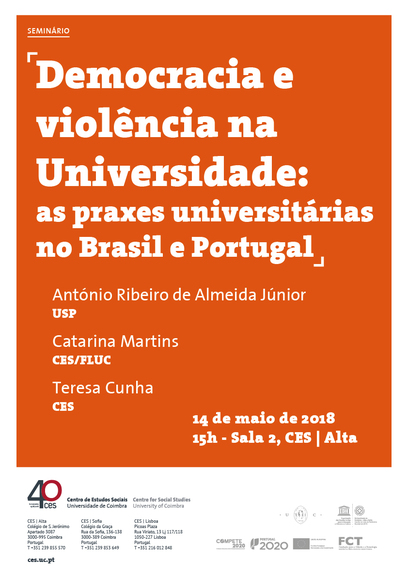 Democracia e violência na Universidade: as praxes universitárias no Brasil e Portugal<span id="edit_19525"><script>$(function() { $('#edit_19525').load( "/myces/user/editobj.php?tipo=evento&id=19525" ); });</script></span>