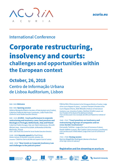 Corporate Restruturing, Insolvency and Courts: challenges and opportunities within the European context<span id="edit_20001"><script>$(function() { $('#edit_20001').load( "/myces/user/editobj.php?tipo=evento&id=20001" ); });</script></span>