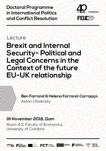 Brexit and Internal Security- Political and Legal Concerns in the Context of the future EU-UK relationship<span id="edit_20788"><script>$(function() { $('#edit_20788').load( "/myces/user/editobj.php?tipo=evento&id=20788" ); });</script></span>