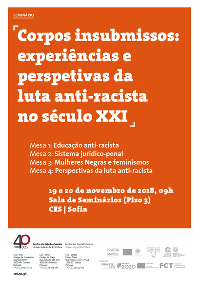 Insubmissive bodies: experiences and perspectives of the anti-racist struggle in the 21st century<span id="edit_21253"><script>$(function() { $('#edit_21253').load( "/myces/user/editobj.php?tipo=evento&id=21253" ); });</script></span>