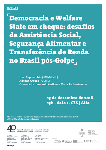 Democracia e Welfare State em cheque:desafios da Assistência Social, Segurança Alimentar e Transferência de Renda no Brasil pós-Golpe<span id="edit_21578"><script>$(function() { $('#edit_21578').load( "/myces/user/editobj.php?tipo=evento&id=21578" ); });</script></span>