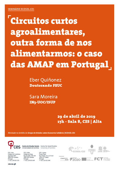 Short agri-food circuits, another way to feed ourselves: the case of AMAP in Portugal<span id="edit_23661"><script>$(function() { $('#edit_23661').load( "/myces/user/editobj.php?tipo=evento&id=23661" ); });</script></span>