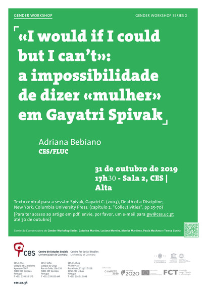«I would if I could but I can’t»: a impossibilidade de dizer «mulher» em Gayatri Spivak <span id="edit_26812"><script>$(function() { $('#edit_26812').load( "/myces/user/editobj.php?tipo=evento&id=26812" ); });</script></span>