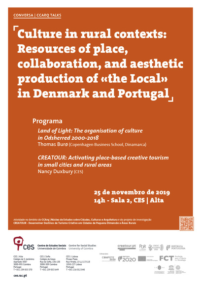 Culture in rural contexts: Resources of place, collaboration, and aesthetic production of ”the Local” in Denmark and Portugal<span id="edit_27079"><script>$(function() { $('#edit_27079').load( "/myces/user/editobj.php?tipo=evento&id=27079" ); });</script></span>